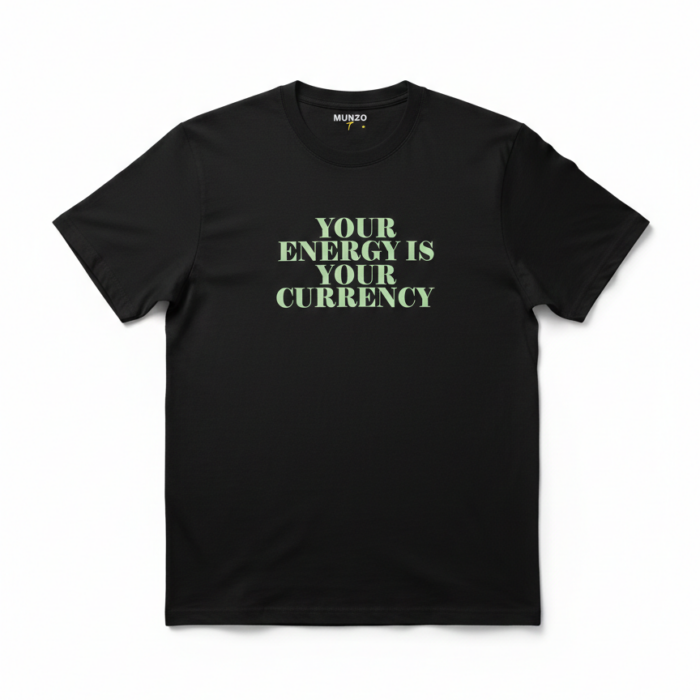 The "Energy is Currency" Graphic Tee